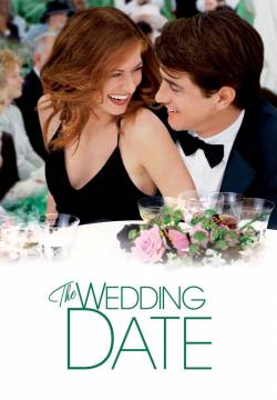 The Wedding Date - L'amore ha il suo prezzo (2005)
