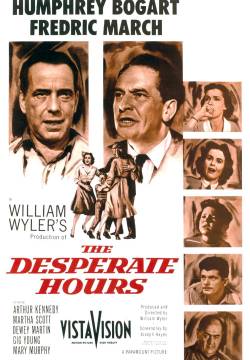 The Desperate Hours - Ore disperate (1955)