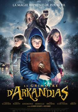 Le Grimoire d'Arkandias - Il mistero di Arkandias (2014)