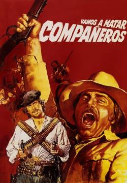 Vamos a matar, compañeros (1970)