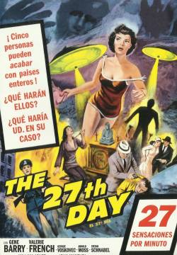 The 27th Day - I 27 giorni del pianeta Sigma (1957)