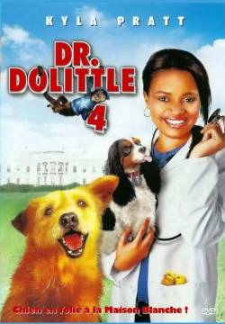 Dr. Dolittle: Tail to the Chief - Il dottor Dolittle 4 (2008)