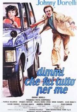 Dimmi che fai tutto per me (1976)