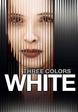 Trois couleurs : Blanc - Tre colori: Film bianco (1994)