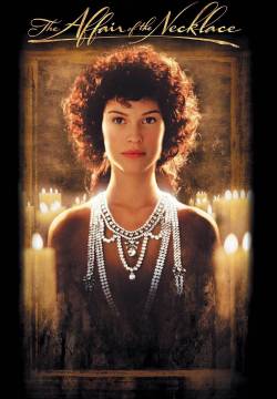 The Affair of the Necklace - L'intrigo della collana (2001)