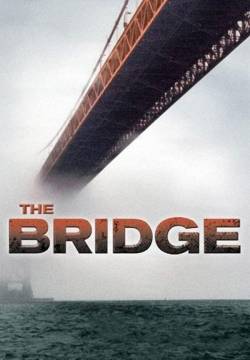 The Bridge - Il ponte dei suicidi (2006)
