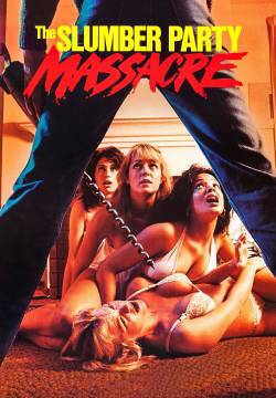 The Slumber Party Massacre (1982)