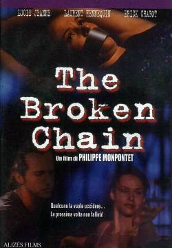 Mauvais présage: The Broken Chain - La catena spezzata (2001)