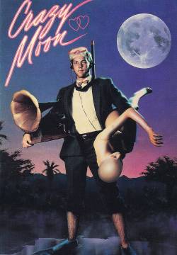 Crazy Moon (1987)