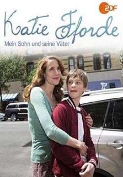 Katie Fforde: Mein Sohn und seine Väter - Mio figlio e i suoi padri (2016)