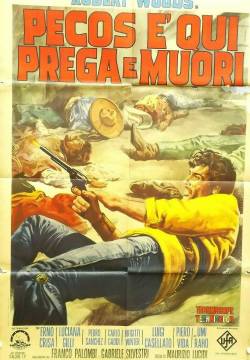 Pecos è qui prega e muori! (1967)