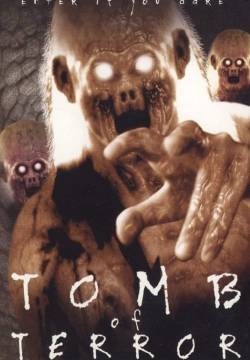 Tomb of Terror (2004)