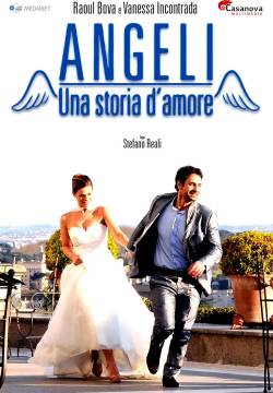 Angeli - Una Storia D'Amore (2014)