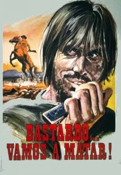 Bastardo, vamos a matar (1971)