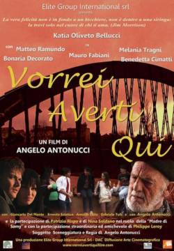 Vorrei averti qui (2010)