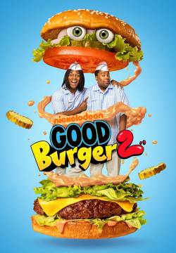 Good Burger 2 - Missione Hamburger 2 (2023)