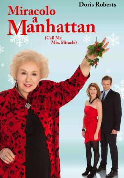 Miracolo a Manhattan - Mrs. Miracle 2 (2010)