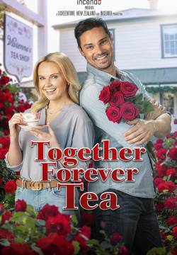 Together Forever Tea - Infuso d'amore (2021)